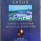 Schitul Hadambu, suflet de manastire - Constantin Anton