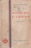 Ioan Al. Bratescu-Voinesti - Intuneric si lumina, Alta editura