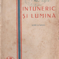 Ioan Al. Bratescu-Voinesti - Intuneric si lumina