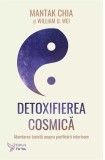 Detoxifierea cosmică - Paperback brosat - For You