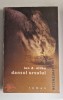 Dansul ursului &ndash; Ion D. Sirbu (necenzurata) - 2005