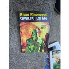 Cavalierii lui Tau - Anna Rinonapoli