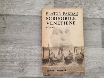Scrisorile venetiene de Platon Pardau foto