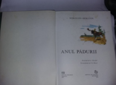 carte veche Povesti.Anul padurii-Sokolov-Mikitov/ilustratii Nikolski.T.GRATUIT foto