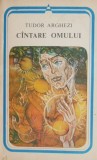 Cantare omului - Tudor Arghezi - Poezii - Beletristica