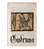 - Gudruna - Talmacire dupa textul medieval german de Virgil