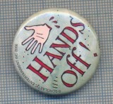 AX 674 INSIGNA - DE AMUZAMENT - ,,HANDS OFF !&quot;
