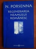 Regenerarea neamului romanesc - N. Porsenna