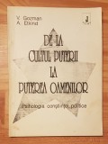De la cultul puterii la puterea oamenilor de V. Gozman