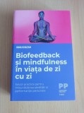 Inna Khazan - Biofeedback si mindfulness in viata de zi cu zi