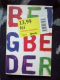 Z2 13,99 LEI - Frederic Beigbeder