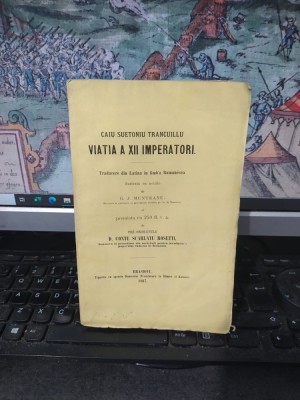 Caiu Suetoniu Trancuillu, Gaius Suetonius Tranquillus, Viatia a XII Imperatori, Viața a XII &amp;icirc;mpărați, Brasiovu Brașov 1867, trad. de G.J. Munteanu 106 foto
