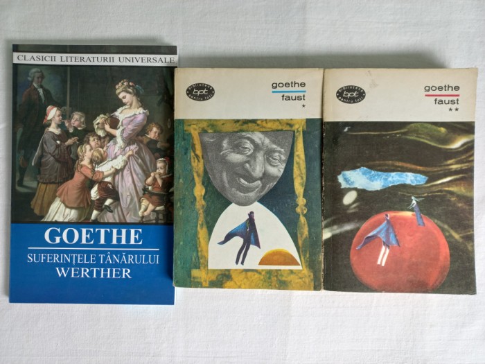 GOETHE - SUFERINTELE TANARULUI WERTHER + FAUST , VOL. I+ VOL. II