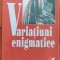 Variatiuni enigmatice - Eric-Emmanuel Schmitt