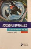Modernismul literar romanesc, vol. 2 In date (1880-2000) si texte (1880-1949) Gabriela Omat
