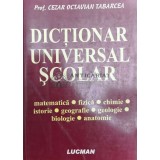 Dictionar universal scolar - 2007 - Cezar Octavian Tabarcea (@A22)