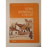 Gheorghe Vlăduțescu - Istoria sentimentală a unui sat (2002)