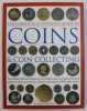 THE COMPLETE ILLUSTRATED GUIDE TO COINS &amp; COIN COLLECTING by JAMES MACKAY , 2007