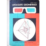 ANAGLIFE GEOMETRICE (INCLUDE OCHELARI)-GEORGEL ROTARIU-340588
