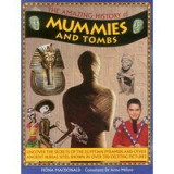 Amazing History of Mummies and Tombs