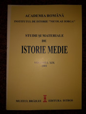 Studii si materiale de istorie medie Vol. 19 foto