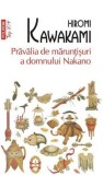 Pravalia de maruntisuri a domnului Nakano - Hiromi Kawakami - Polirom