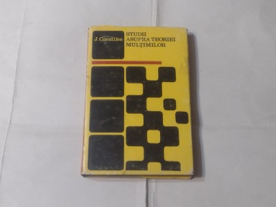 J.CAVAILLES - STUDII ASUPRA TEORIEI MULTIMILOR foto