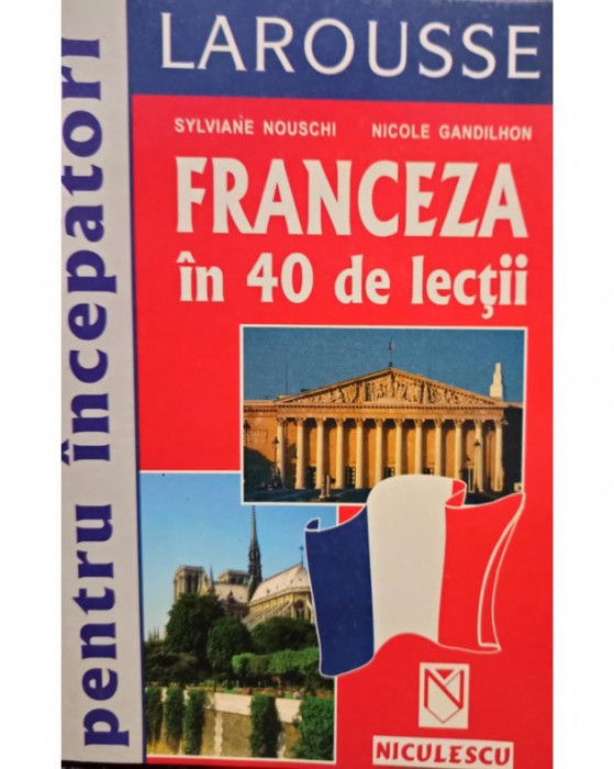 Sylviane Nouschi - Franceza in 40 de lectii (2001)