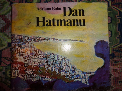 ALBUM DAN HATMANU - TEXT DE ADRIANA BOBU foto