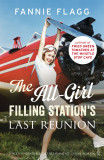 The All-Girl Filling Station&#039;s Last Reunion | Fannie Flagg