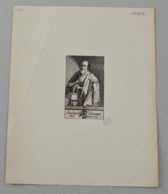 Anonim &amp;quot;Portretul lui Friedrich Schopper&amp;quot; gravura veche cca 1660-1730 foto