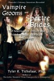 Vampire Grooms and Spectre Brides: The Marriage of French and British Gothic Literature, 1789-1897