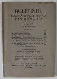 BULETINUL SOCIETATII POLITECNICE DIN ROMANIA , NR. 4 , 1942 , CONTINE SI PAGINI CU RECLAME *