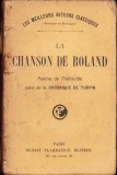 C4318N La chanson de Roland Poeme de Theroulde suivi de la Chronique de Turpin, fără an, Paris