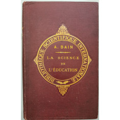La science de l&#039;education - Alex. Bain