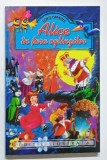 ALICE IN TARA OGLINZILOR de LEWIS CARROLL , ANII, 90
