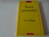 Noua povestiri - J.D. Salinger, ed. Polirom, necartonata