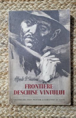 FRONTIERE DESCHISE VANTULUI - ALFREDO D. GRAVINA foto