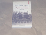 IRINA PROCOPIU - PAGINI DE JURNAL 1891 - 1950