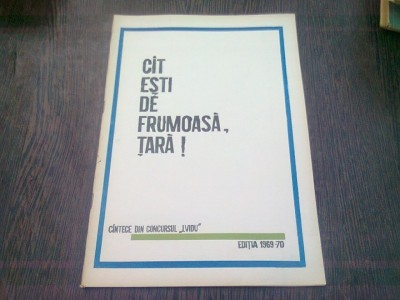 CAT ESTI DE FRUMOASA, TARA! CANTECE DIN CONCURSUL L. VIDU 1969-70 (CU PARTITURI) foto