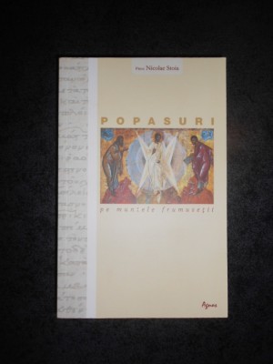 NICOLAE STOIA - POPASURI PE MUNTELE FRUMUSETII foto