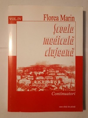 Florea Marin - Școala medicală clujeană: continuatori IV. 1950-1960 foto