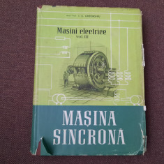 I. S. Gheorghiu - Masini electrice, volumul 3. Masina sincrona