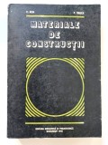 MATERIALE DE CONSTRUCTII, de C. BOB, P. VELICA, 1978