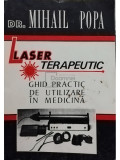 Mihail Popa - Laser terapeutic