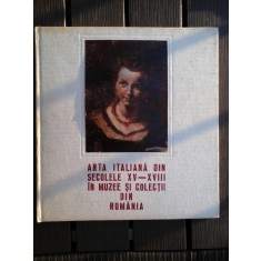 ARTA ITALIANA DIN SECOLELE XV - XVIII IN MUZEE SI COLECTII DIN ROMANIA - Muzeul de Arta al R.S.R