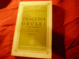 Emeric Madach - Tragedia Omului -Ed.1940 ,trad. O.Goga ,253pag ,Fundatia R.Carol