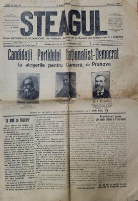 STEAGUL - FOAIA NATIONALISTILOR - DEMOCRATI DIN PRAHOVA , ANUL III , NR.10 , 1 FEBRUARIE , 1914 foto