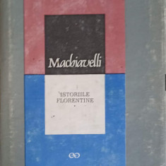 ISTORIILE FLORENTINE-NICCOLO MACHIAVELLI