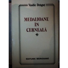 MEDALIOANE IN CERNEALA- VASILE DRAGUT, 1988
